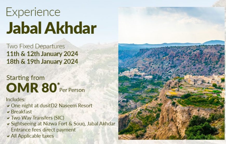 Long weekend offer for Jabal Akhdar